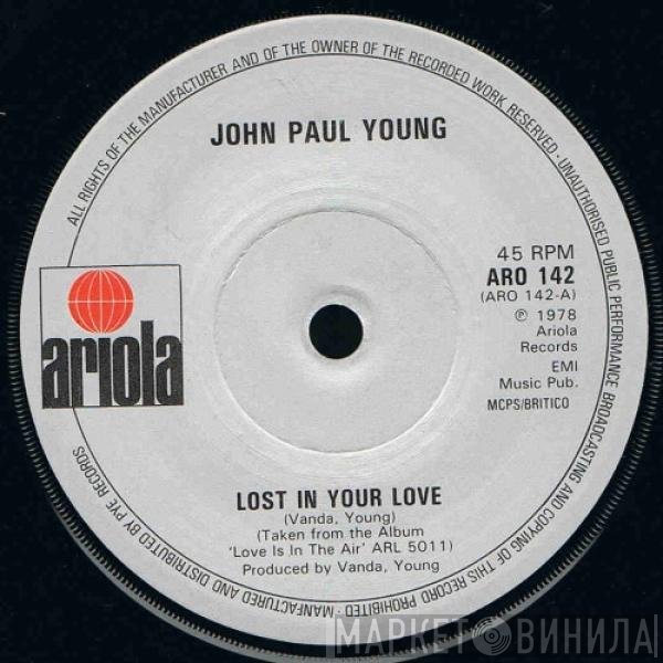 John Paul Young - Lost In Your Love