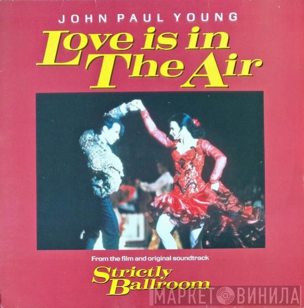 John Paul Young  - Love Is In The Air