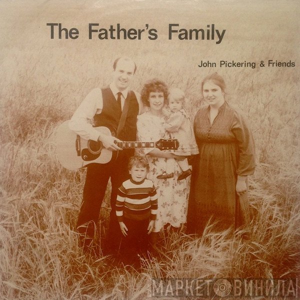 John Pickering  - The Father's Family