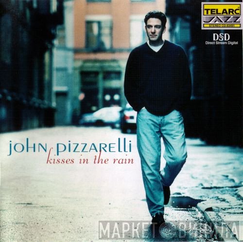 John Pizzarelli  - Kisses In The Rain
