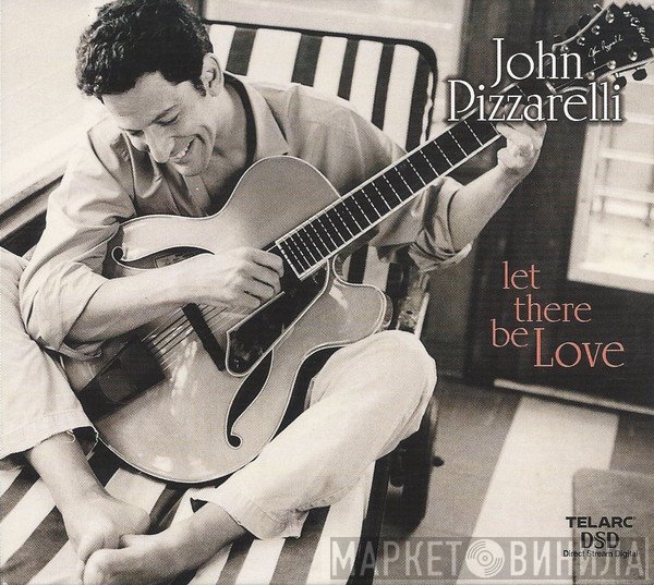 John Pizzarelli - Let There Be Love