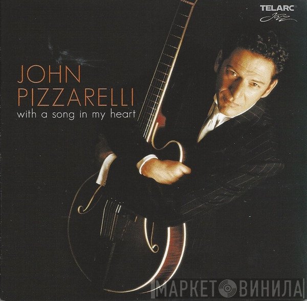 John Pizzarelli  - With A Song In My Heart