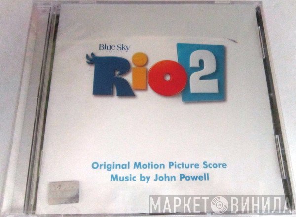 John Powell  - Rio 2 (Original Motion Picture Score)