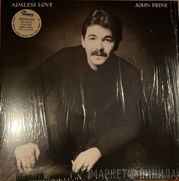 John Prine - Aimless Love