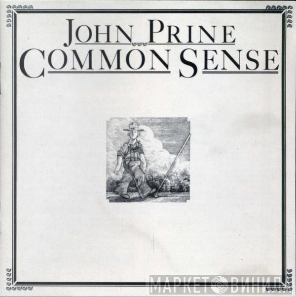 John Prine  - Common Sense