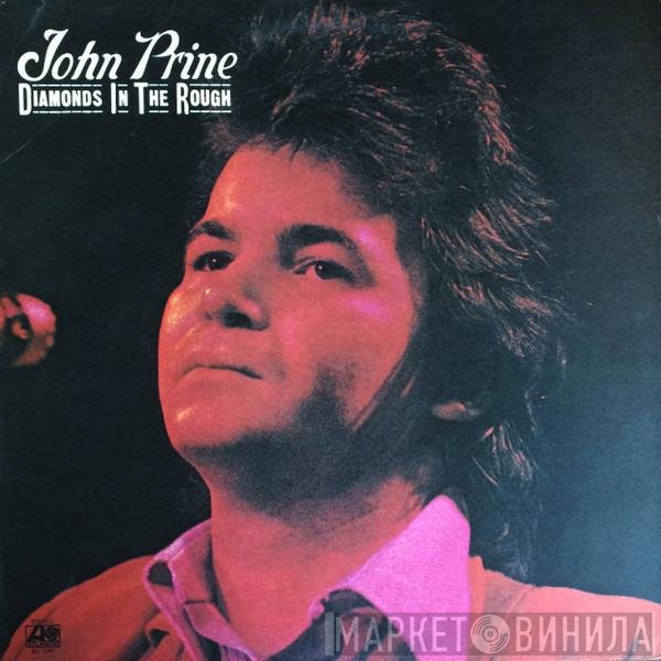 John Prine - Diamonds In The Rough