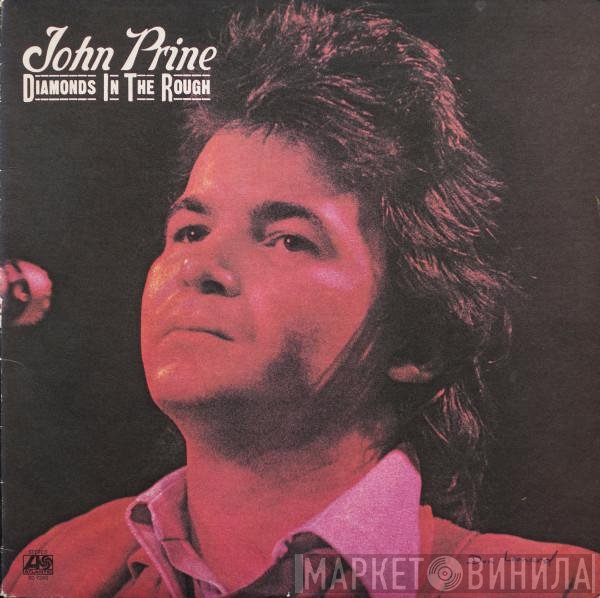 John Prine  - Diamonds In The Rough