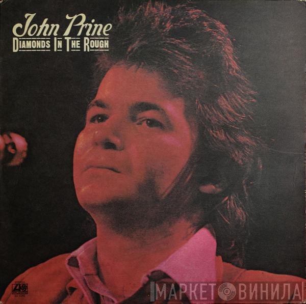 John Prine  - Diamonds In The Rough