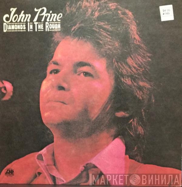 John Prine  - Diamonds In The Rough