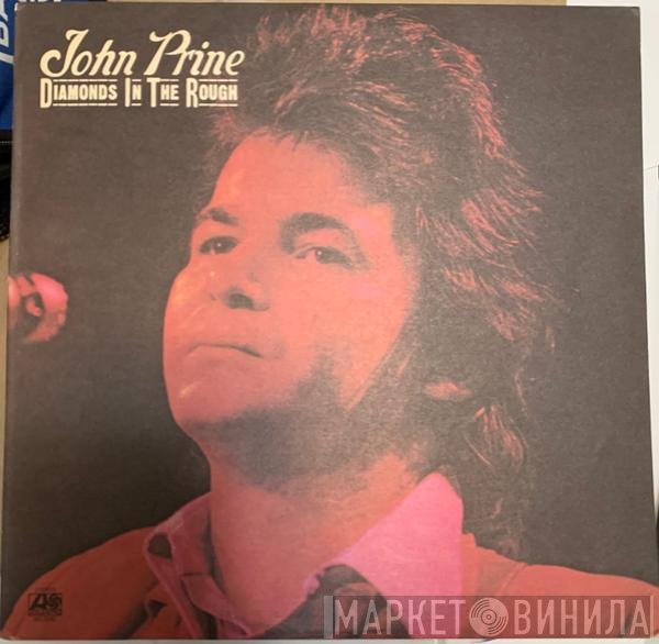 John Prine  - Diamonds In The Rough