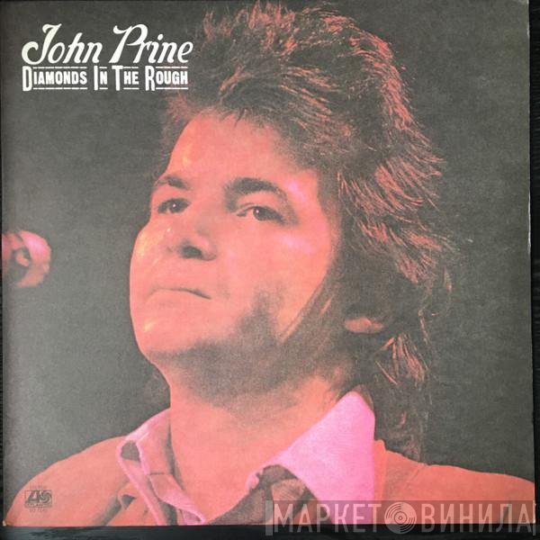 John Prine  - Diamonds In The Rough