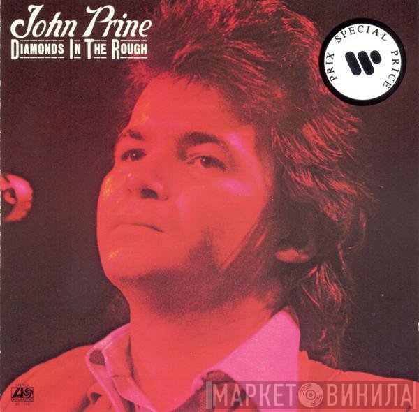 John Prine  - Diamonds In The Rough