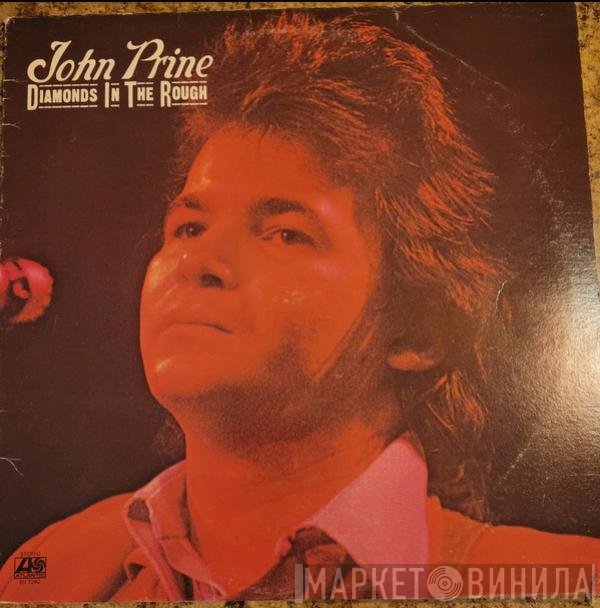 John Prine  - Diamonds In The Rough