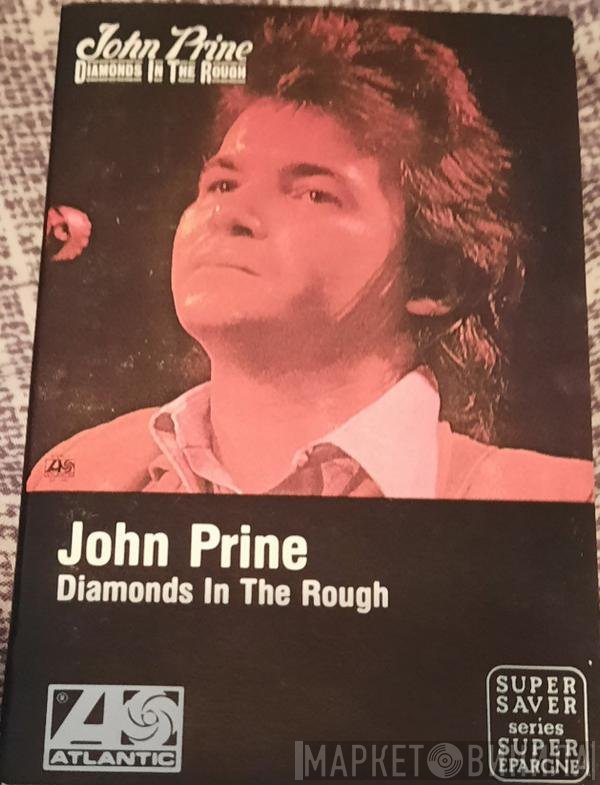John Prine  - Diamonds In The Rough