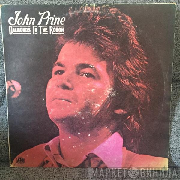 John Prine  - Diamonds In The Rough