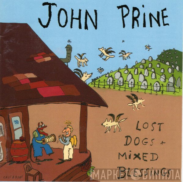 John Prine - Lost Dogs + Mixed Blessings
