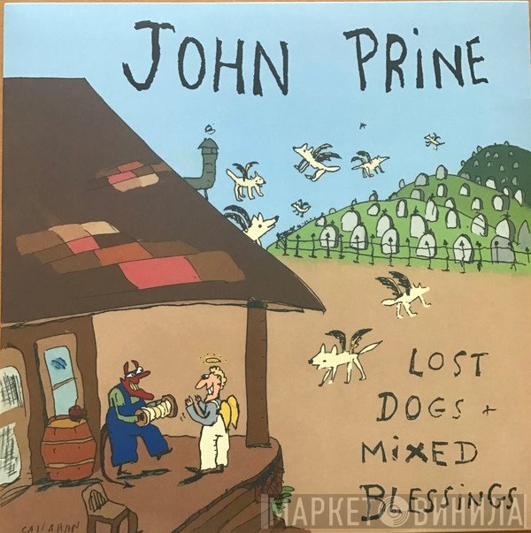 John Prine - Lost Dogs + Mixed Blessings