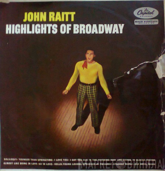 John Raitt - Highlights Of Broadway