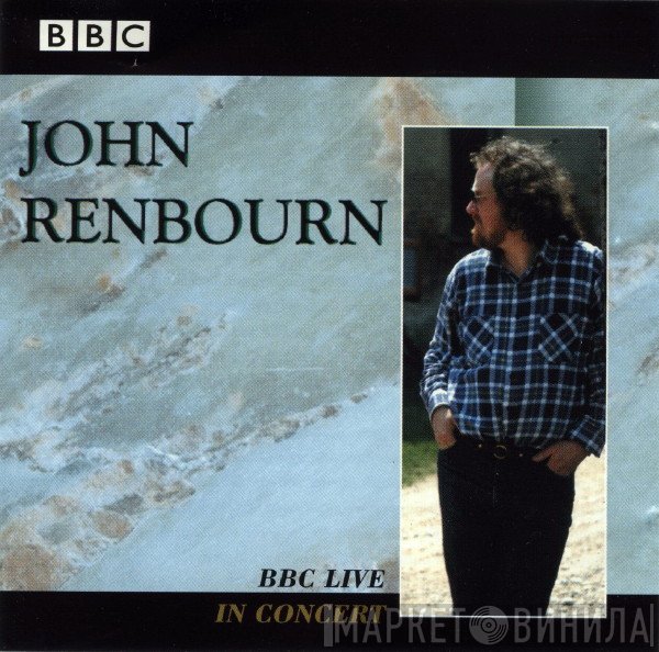 John Renbourn - BBC Live In Concert