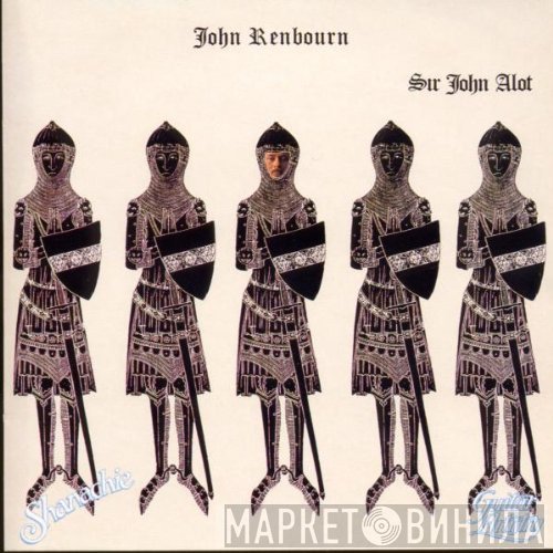 John Renbourn - Sir John Alot...