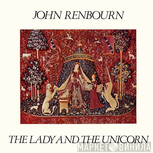 John Renbourn - The Lady And The Unicorn