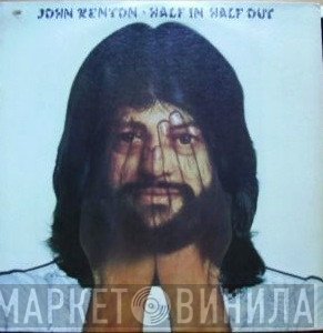 John Renton  - Half In Half Out