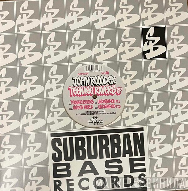 John Rolodex - Teenage Ravers EP