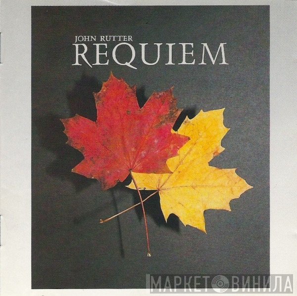 John Rutter  - Requiem