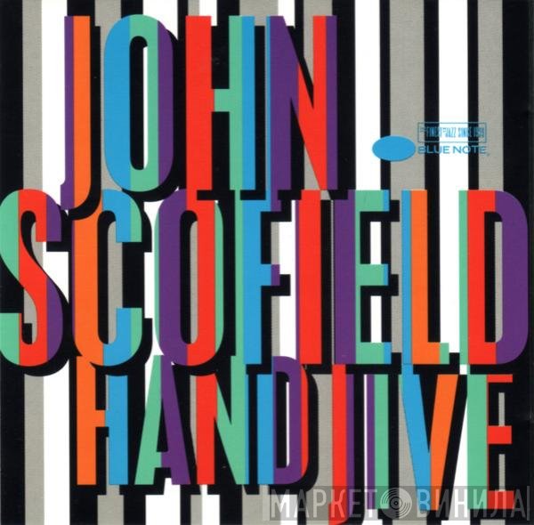 John Scofield  - Hand Jive
