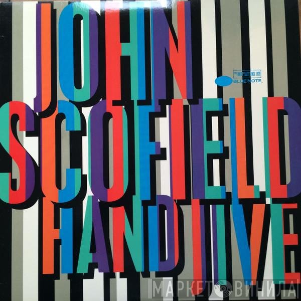 John Scofield - Hand Jive
