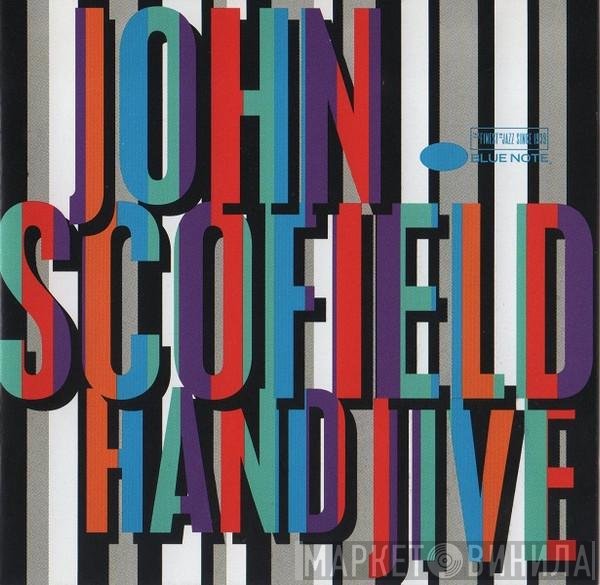 John Scofield  - Hand Jive