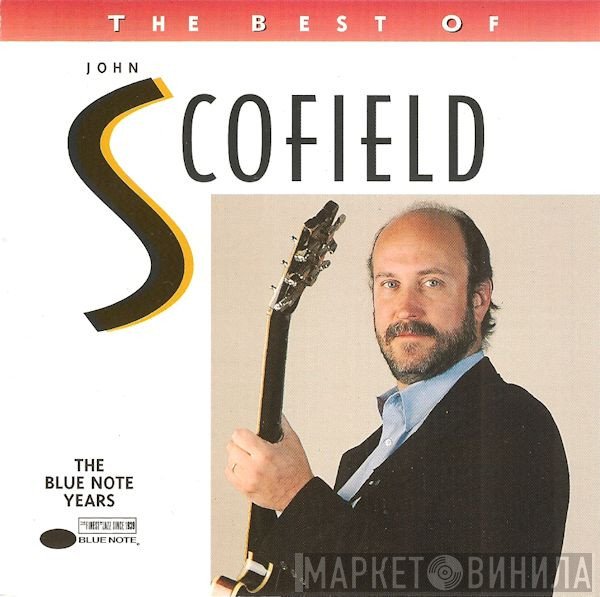 John Scofield - The Best Of John Scofield - The Blue Note Years