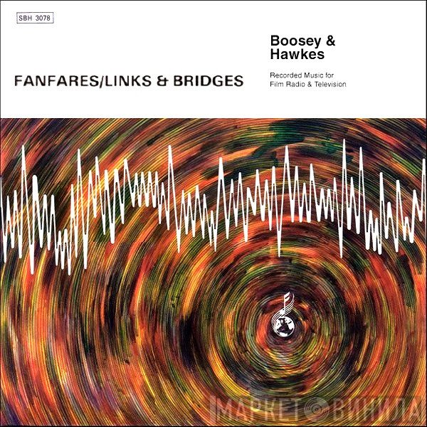 John Scott, Tony Kinsey, Alan Langford - Fanfares / Links & Bridges
