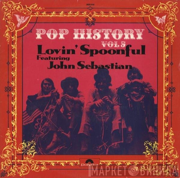 John Sebastian, The Lovin' Spoonful - Pop History Vol 5