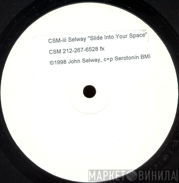 John Selway  - Slide Into Your Space