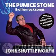 John Shuttleworth - The Pumice Stone & Other Rock Songs