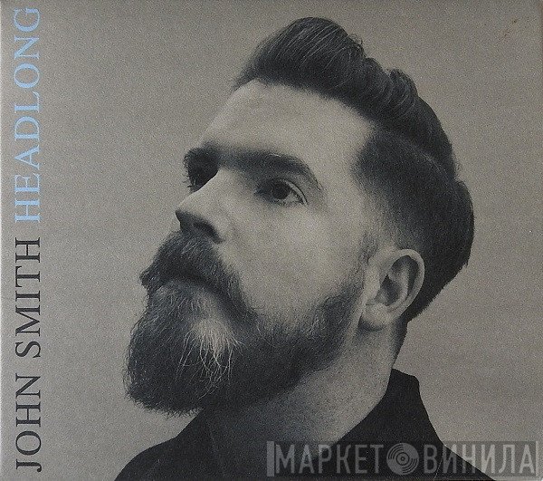 John Smith  - Headlong