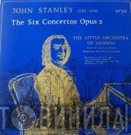 John Stanley , The Little Orchestra Of London - The Six Concertos Opus 2