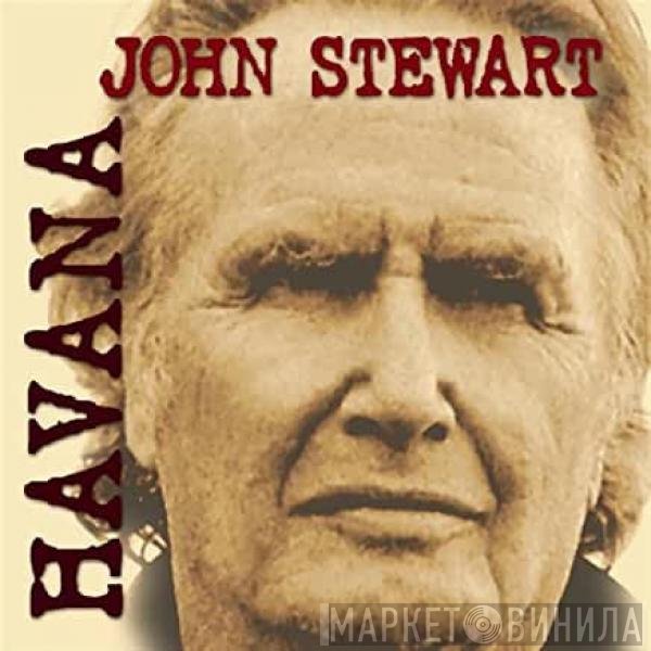 John Stewart  - Havana