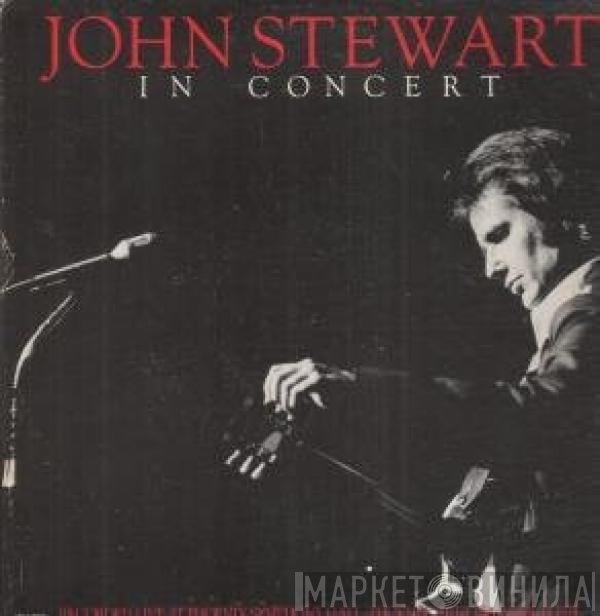John Stewart   - In Concert