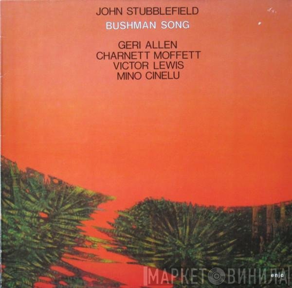 John Stubblefield, Geri Allen, Charnett Moffett, Victor Lewis, Mino Cinelu  - Bushman Song