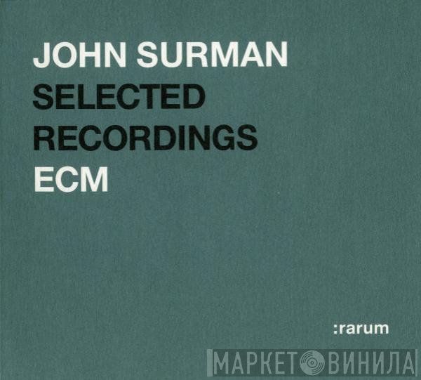 John Surman  - Selected Recordings