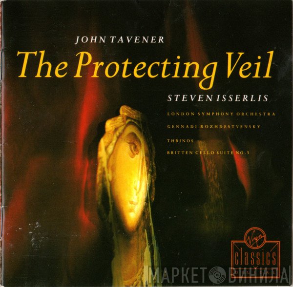 John Tavener - The Protecting Veil