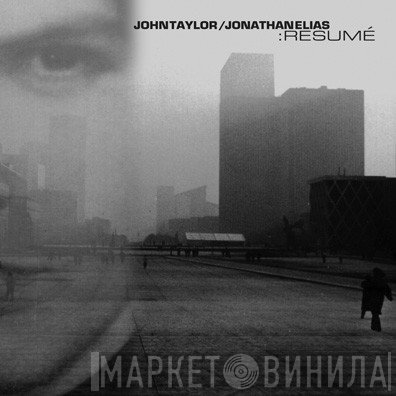 John Taylor / Jonathan Elias  - :Resumé