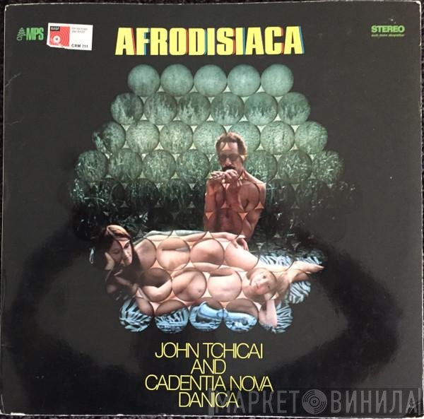 John Tchicai And Cadentia Nova Danica  - Afrodisiaca
