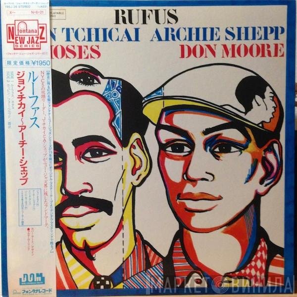 John Tchicai - Archie Shepp  - Rufus