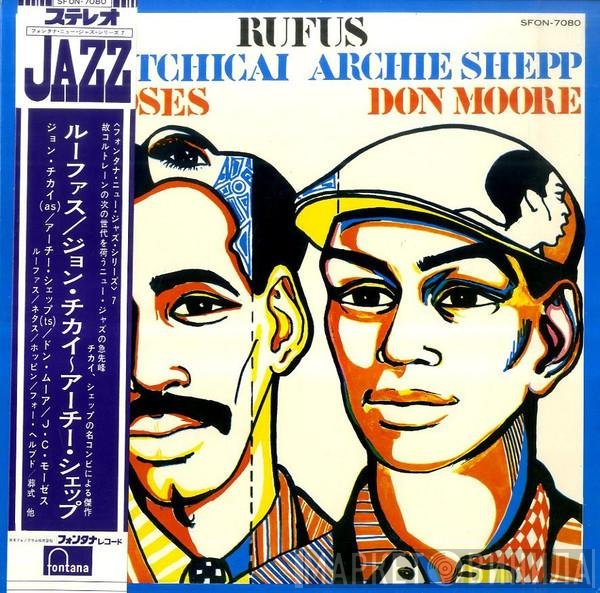 John Tchicai - Archie Shepp  - Rufus