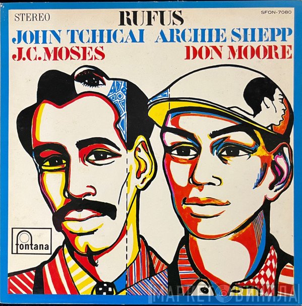 John Tchicai - Archie Shepp  - Rufus