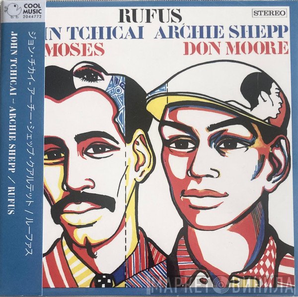 John Tchicai - Archie Shepp  - Rufus