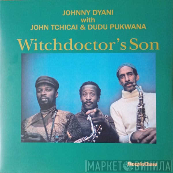 John Tchicai, Johnny Dyani, Dudu Pukwana - Witchdoctor's Son
